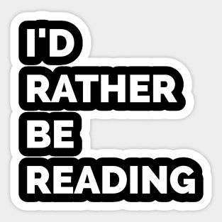 I'd rather be reading Sticker
